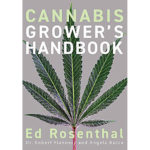 Cannabis Growers Handbook Ed Rosenthal